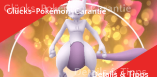 Details und Tipps zur Glücks-Pokémon-Garantie