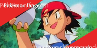 Spieler fängt Pokémon durch Sprachsteuerung Sprachsteuerung
